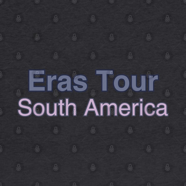 Eras Tour South America by Likeable Design